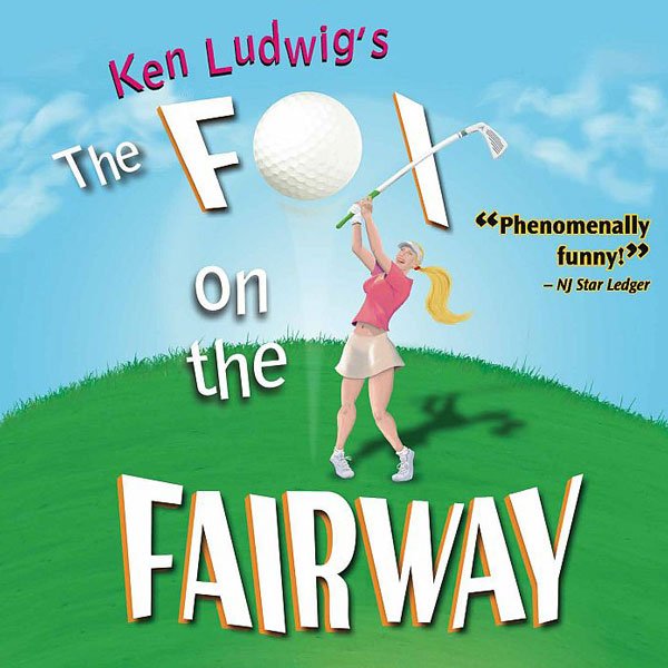 Fox on the Fairway at Apple Hill Playhouse